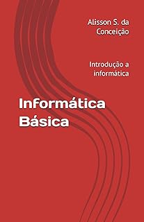 Informática Básica: Introdução a informática