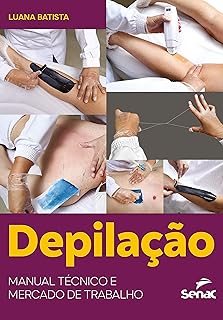 Depilação: manual técnico e mercado de trabalho