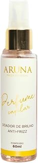 Perfume Capilar de Alta Fixação 60ml - Hidratante, Anti Frizz, Brilho Intenso e Proteção UV para Todos os Tipos de Cabelo - ARUNA COSMÉTICOS (60ml, Algodão Doce)